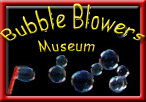 Bubble Blowers Museum